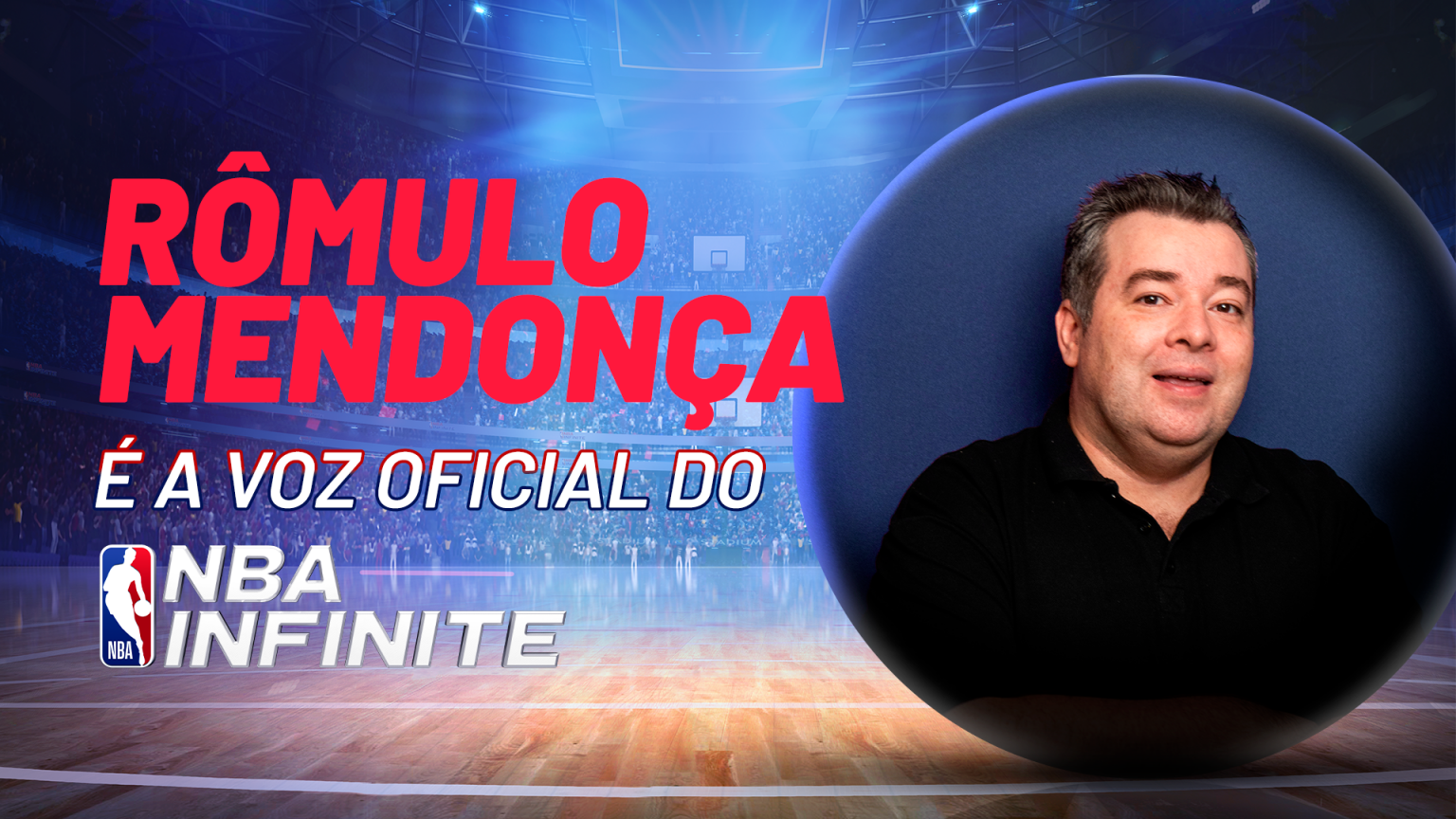 narração de Rômulo Mendonça NBA Infinite chega em fevereiro