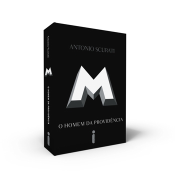M, O HOMEM DA PROVIDÊNCIA, de Antonio Scurati - Livro
