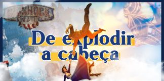 BIOSHOCK INFINITE | ENTENDA O FINAL E MUITO MAIS!