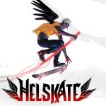 Helskate | Confira nossa review Helskate