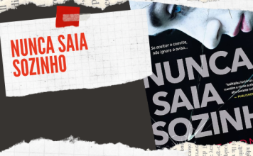 Resenha: Nunca saia sozinho