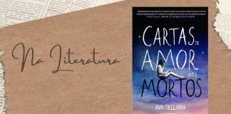 Na Literatura: Carta de Amor aos Mortos