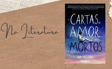Na Literatura: Carta de Amor aos Mortos