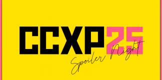 CCXP25 | Estivemos na Spoiler Night e te contamos tudo!