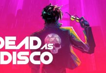 Dead As Disco | Confira nossa preview Dead As Disco