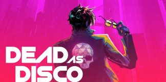 Dead As Disco | Confira nossa preview Dead As Disco