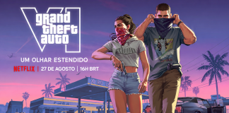 Grand Theft Auto VI: Um Olhar Estendido, disponível em 27 de agosto na Netflix e no YouTube